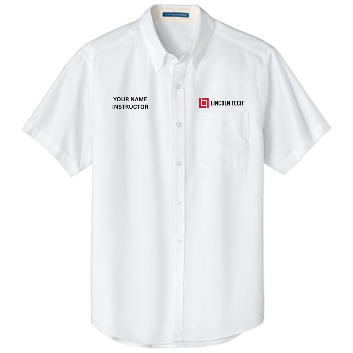 LINCOLN TECH INSTRUCTOR Port Authority® Tall Short Sleeve Easy Care Shirt with CUSTOM NAME - White
